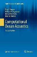 Computational Ocean Acoustics - Jensen Finn B., Kuperman William A., Porter Michael B., Schmidt Henrik