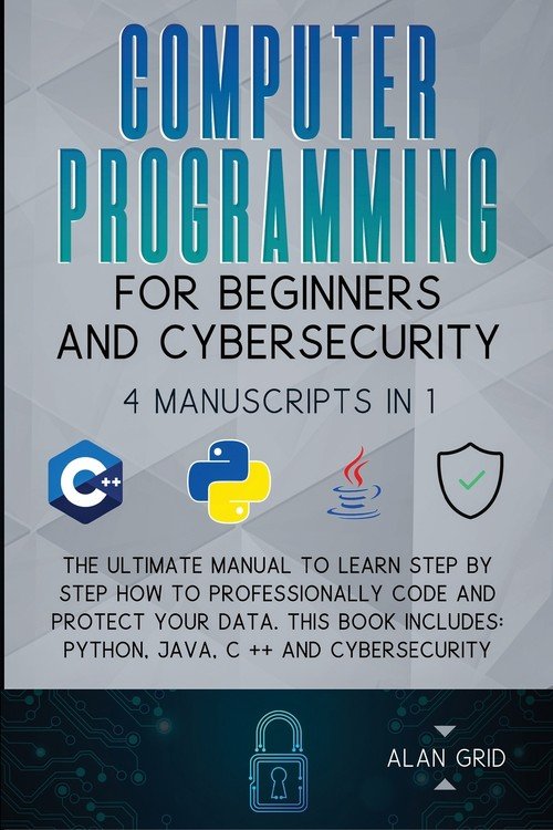 Computer Programming for Beginners and Cybersecurity - W opisie ...