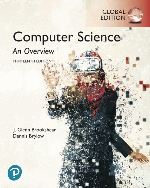 Computer Science: An Overview, Global Edition [DRM] - ebook PDF ...