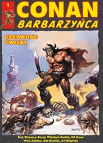 Conan Barbarzyńca. Czerwone Ćwieki Tom 1 Opracowanie zbiorowe