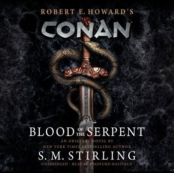 Conan. Blood of the Serpent - Stirling S. M.