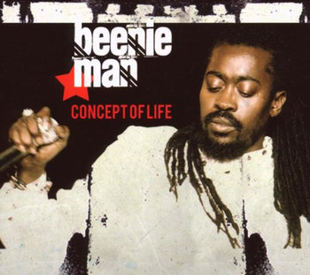 Concept Of Life - Beenie Man