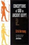 Conceptions of God in Ancient Egypt - Hornung Erik