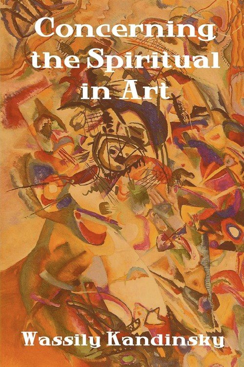 Concerning the Spiritual in Art - Kandinsky Wassily | Książka w Empik