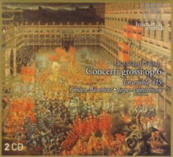 Concerti Grossi op. 6 - Ensemble 415