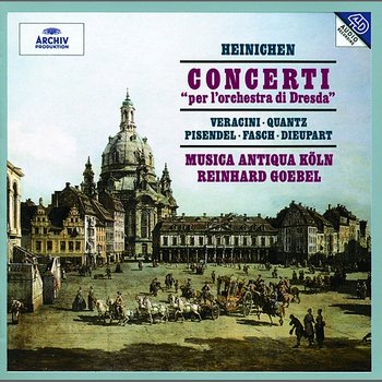 Concerti "per l'orchestra di Dresda" - Musica Antiqua Köln, Reinhard Goebel