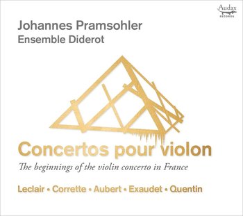 Concertos Pour Violon - Pramsohler Johannes, Ensemble Diderot