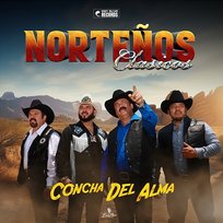 Concha Del Alma Isaias Lucero & Los Bravados Del Norte de Mario Marichalar, Norteños Clasicos