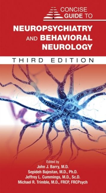 Concise Guide To Neuropsychiatry And Behavioral Neurology - Opracowanie ...