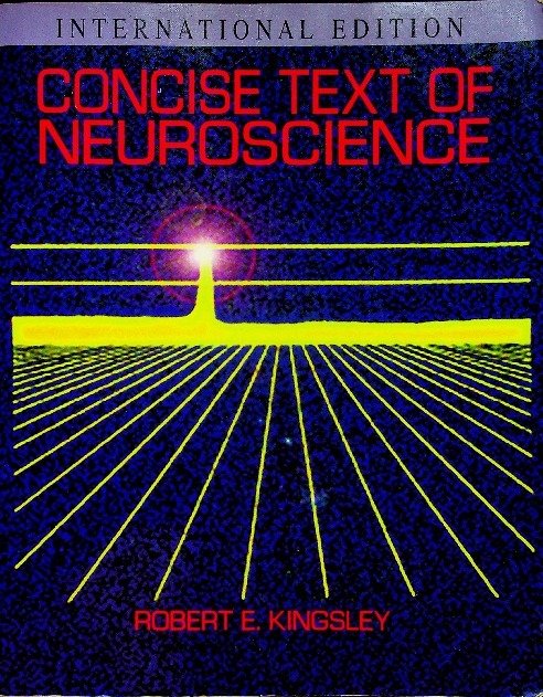 Concise Text of Neuroscience - Opracowanie zbiorowe | Książka w Empik