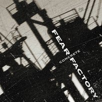 Concrete Fear Factory