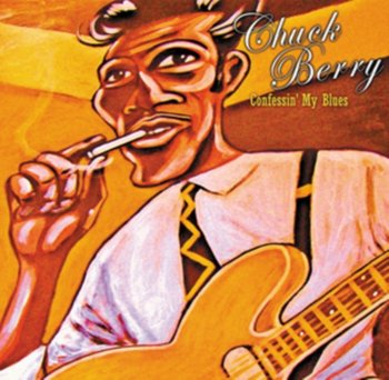 Confessin' My Blues - Chuck Berry