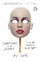 Confessions of a Sociopath: A Life Spent Hiding in Plain Sight - Thomas