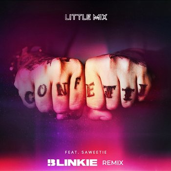Confetti - Little Mix