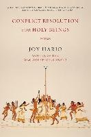 Conflict Resolution for Holy Beings - Harjo Joy