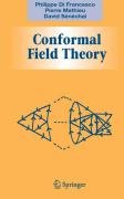 Conformal Field Theory - Francesco Philippe, Mathieu Pierre, Senechal David