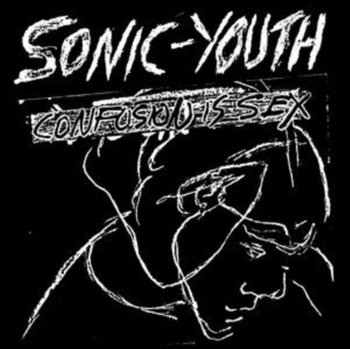 Confusion Is Sex, płyta winylowa - Sonic Youth