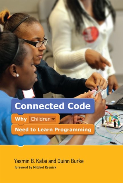 Connected Code: Why Children Need to Learn Programming - Opracowanie ...