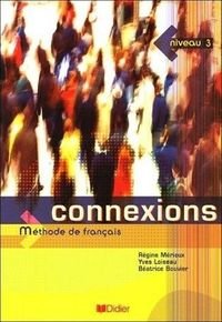 Connexions 3. Podręcznik - Merieux Regine, Loiseau Yves, Bouvier Beatrice