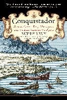 Conquistador: Hernan Cortes, King Montezuma, and the Last Stand of the Aztecs - Levy Buddy