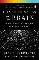 Consciousness and the Brain - Dehaene Stanislas