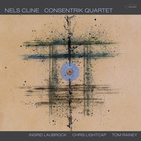 Consentrik Quartet NELS CLINE