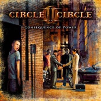 Consequence of Power - Circle II Circle