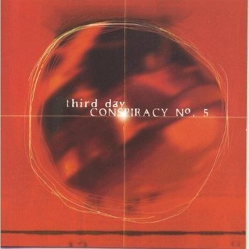 Conspiracy No.5 - Third Day