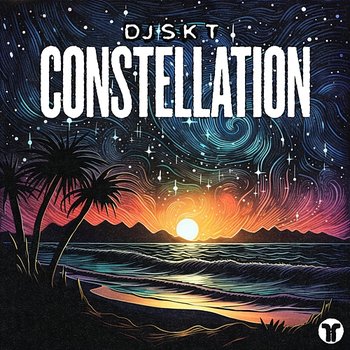 Constellation - DJ S.K.T