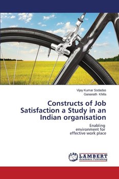 Constructs of Job Satisfaction a Study in an Indian Organisation - Kumar Sodadas Vijay