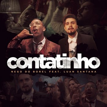 Contatinho - Nego do Borel feat. Luan Santana