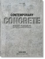 Contemporary Concrete Buildings Jodidio Philip