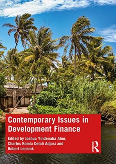 Contemporary Issues In Development Finance - Opracowanie Zbiorowe ...