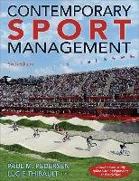 Contemporary Sport Management - Pedersen Paul, Thibault Lucie