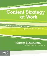 Content Strategy at Work - Bloomstein Margot