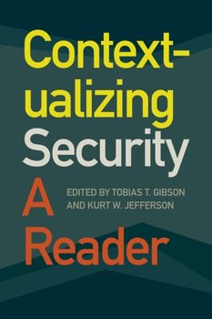 Contextualizing Security: A Reader - James McRae
