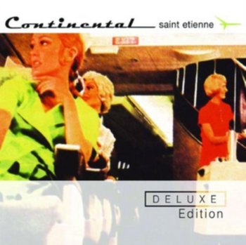 Continental (Deluxe Edition) - Saint Etienne