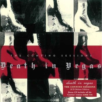 Contino Sessions - Death In Vegas