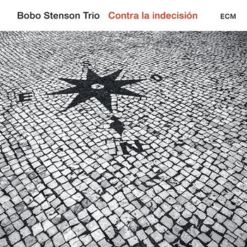 Contra La Indecisión - Bobo Stenson Trio