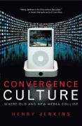 Convergence Culture Jenkins Henry