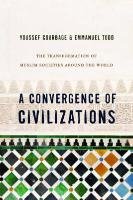 Convergence of Civilizations - Courbage Youssef, Todd Emmanuel