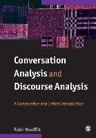 Conversation Analysis and Discourse Analysis - Wooffitt Robin | Książka ...