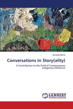 Conversations in Story(ality) - Morris Amanda