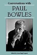 Conversations with Paul Bowles - Bowles Paul