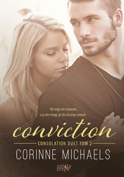 Conviction. Consolation Duet. Tom 2 - Michaels Corinne