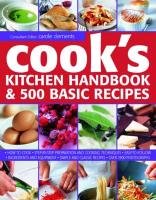 Cook's Kitchen Handbook & 500 Basic Recipes - Clements Carole