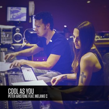Cool As You - Peter Aristone feat. Melanie C
