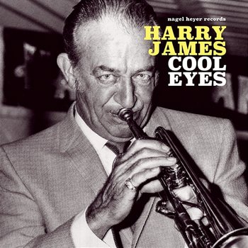 Cool Eyes - Harry James