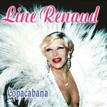 Copacabana - Line Renaud