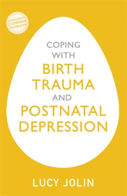 Coping With Birth Trauma And Postnatal Depression B Iext117103354 